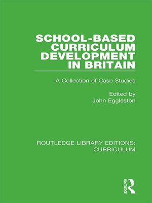 cover image of School-based Curriculum Development in Britain